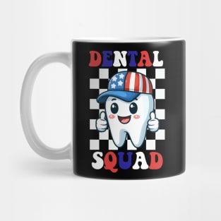 4th Of July American Dental Squad US Flag Patriotic Dentist Mug